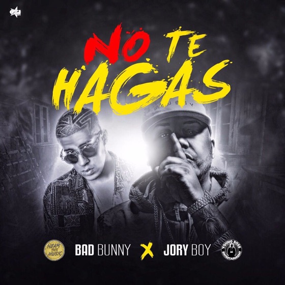 Cover artwork for No Te Hagas