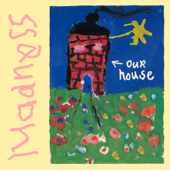 Our House EP - Madness