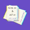 Move On & Let Go (feat. Xxtrippiexx) - Single album lyrics, reviews, download