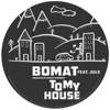 To My House (feat. Jule) - Single