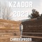 2023 - Kzador lyrics