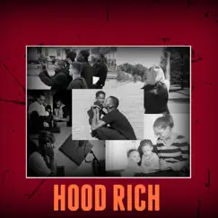 Hood Rich (feat. Erk Dogg, Titan & J Soul) Song Lyrics