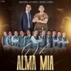 Oh Alma Mia - EP
