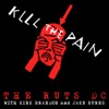Kill the Pain (feat. Kirk Brandon & Jake Burns) - Single, 2017
