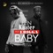 Baby (feat. Erigga) - Ben Kaater lyrics