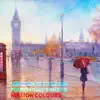 Stream & download London in the Rain (Piano House Mixes) - EP