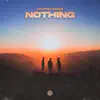 Stream & download Nothing - Single