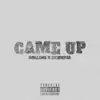 Came up (feat. ECHNDIA) - Single album lyrics, reviews, download