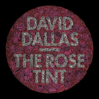 The Rose Tint - David Dallas