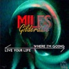 Live Your Life / Where I'm Going - Single