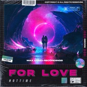 For Love (Radio - Edit) artwork