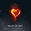 Put It On - Single