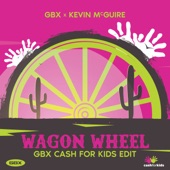 Wagon Wheel (with Kevin McGuire) [Cash for Kids Edit] artwork