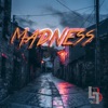 Madness - Single, 2022