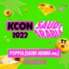 KCON 2022 SAUDI ARABIA SIGNATURE SONG (SAUDI ARABIA version) - Single album lyrics, reviews, download