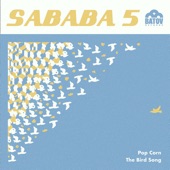 Sababa 5 - The Bird Song