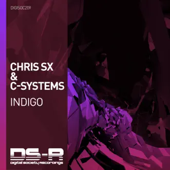 Indigo - Single by Chris SX & C-Systems album reviews, ratings, credits