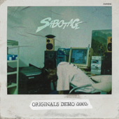 Originals Demo (2002) - Sabotage