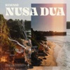 Nusa Dua - Single