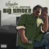 Big Smoke (feat. Chippass) - Single album lyrics, reviews, download