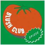 Blush Club - Spices