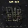 Flip Flip (feat. Addiction & Lil Ronnie Mr 5 3) - Single album lyrics, reviews, download