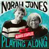 Friendship (From “Norah Jones is Playing Along” Podcast) [feat. Mavis Staples] - Single album lyrics, reviews, download