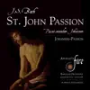 J.S. Bach: St. John Passion, BWV 245 album lyrics, reviews, download