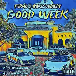 Good Week Song Lyrics