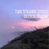 This Strange Effect artwork