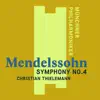 Mendelssohn: Symphony No. 4 "Italian" album lyrics, reviews, download