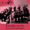 Entrador (1952-1953)