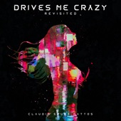 Drives Me Crazy Revisited (Remix) artwork