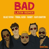 Bad (Latin Remix) [feat. Kafu Banton] artwork
