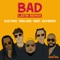 Bad (Latin Remix) [feat. Kafu Banton] artwork