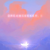 Dreamseeker, I: Dawn artwork