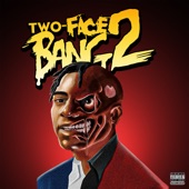 Two-Face Bang 2 artwork
