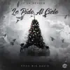 Stream & download Le Pido Al Cielo