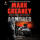 Armored (Unabridged) - Mark Greaney