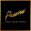 Passion (Fred Falke Remix) - Single, 2022