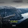Patience (Arsen Gold Remix) - Single