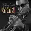 Marvin Meets Miles - Single album lyrics, reviews, download