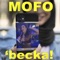 ‘becka! - MOFO lyrics