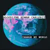 Stream & download Change My World - Single