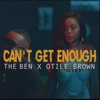 Can't Get Enough - Single