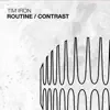 Stream & download Routine / Contrast - EP