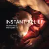 Instant Relief from Stress and Anxiety: Detox Negative Emotions, Calm Healing Sleep Music album lyrics, reviews, download