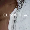 Climatica album lyrics, reviews, download