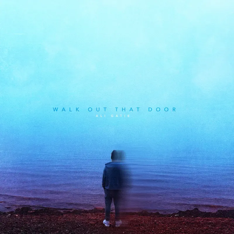 Ali Gatie - Walk Out That Door - Single (2022) [iTunes Plus AAC M4A]-新房子