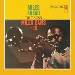 Miles Ahead (Mono Version) - Miles Davis Miles Ahead (Mono Version) - Miles Davis